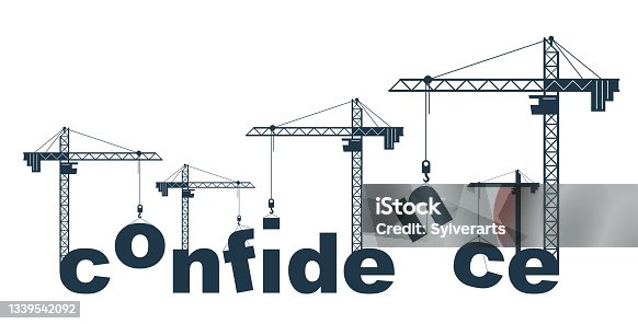 istock Construction cranes builds Confidence word vector concept design, conceptual illustration with lettering allegory in progress development, stylish metaphor of psychology. 1339542092