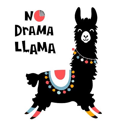 Cute cartoon llama design with No drama llama motivational quote. Vector illustration - Vector