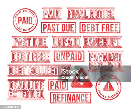 istock Debt Bankruptcy Rubber Stamps Bank Payment Due Final Notice Letter 1364409192