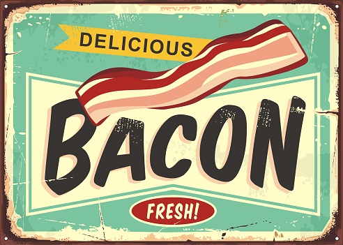 Delicious bacon retro sign