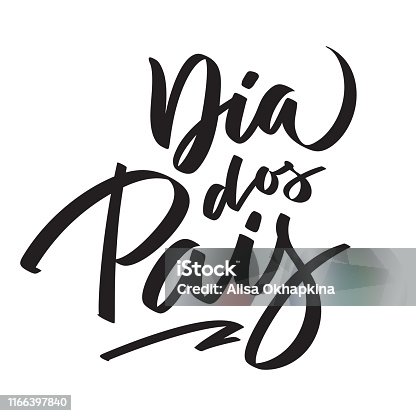 istock Dia dos pais text Lettering. Happy father's day from Portugeese. Graphic print hand writing, typography, calligraphy. Vector phrase for greeting card, poster, banner, flyer, isolated black on white 1166397840