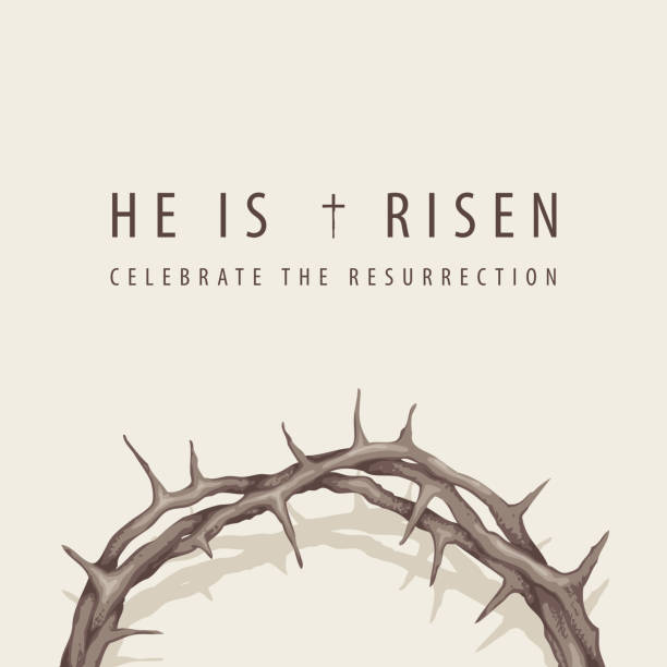 Easter banner with inscription and crown of thorns Vector religious banner or greeting card on the Easter theme with words He is risen, Celebrate the Resurrection, with a crown of thorns on a light background holy week stock illustrations