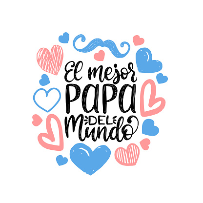 El Mejor Papa Del Mundo Hand Lettering Translation From Spanish World ...