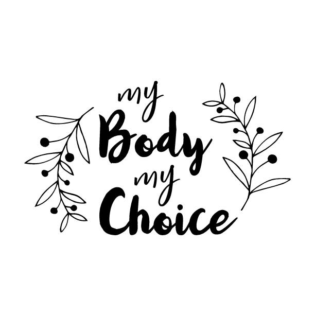 Feminism My Body My Choice. Feminism. International Women Day. Lettering Poster or Card. Calligraphic Banner and t-shirt Print. Vector illustration. White Isolated Background abortion protest stock illustrations