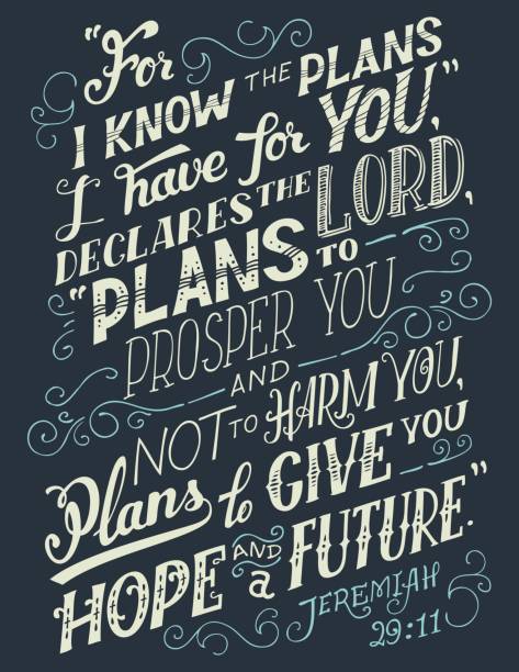 For I know the plans I have for you bible quote For i know the plans i have for you, declares the lord plans to prosper you and not to harm you, plans to give you hope and a future. Bible quote, Jeremiah 29:11. Hand-lettering, home decor sign bible stock illustrations