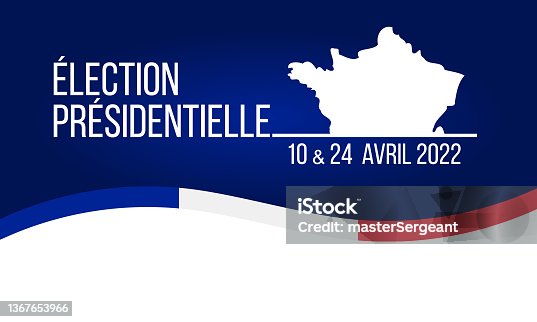 istock french presidential elections 2022, flat vector banner or poster 1367653966