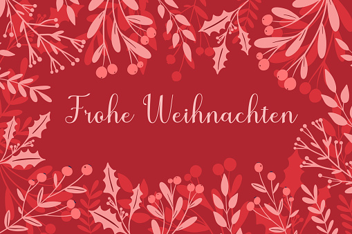 frohe Weihnachten - Merry Christmas in German. Greeting card, template, banner. Winter frame in red, pink holly berry, mistletoe plant, Christmas greenery silhouette.