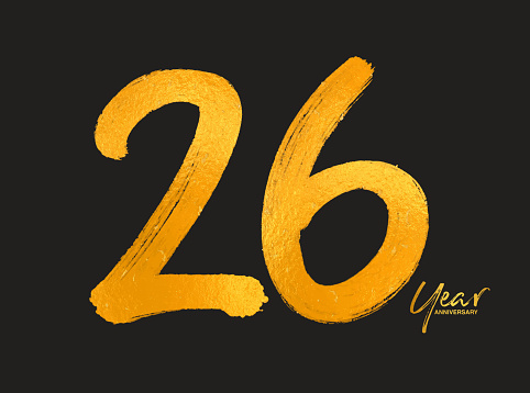 Gold 26 Years Anniversary Celebration Vector Template, 26 Years  emblem design, 26th birthday, Gold Lettering Numbers brush drawing hand drawn sketch, number emblem design vector illustration