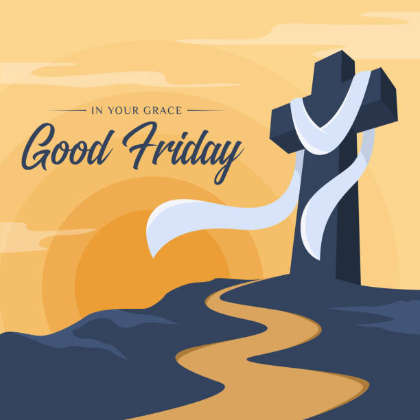 good friday, in your grace text - White cloth hung on Cross crucifix on hill and road at yellow sunset for good friday vector design  good friday stock illustrations