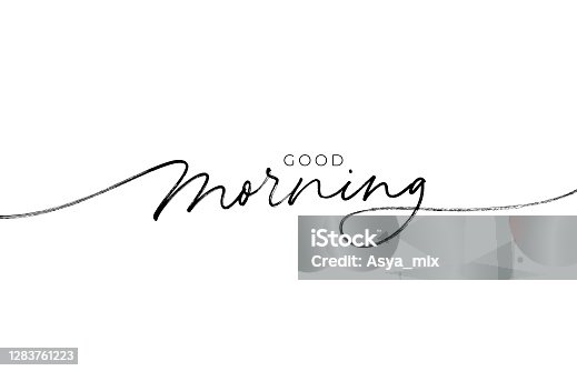 istock Good morning hand drawn lettering phrase. Vector modern line calligraphy. 1283761223