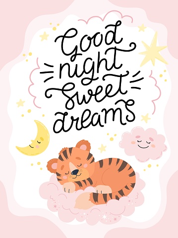 Good night sweet dreams, poster or card template with hand drawn calligraphy lettering and cute sleeping tiger, vector
