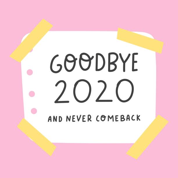 Goodbye 2020 and never comeback. Hand drawn illustration on pink background. 2020 stock illustrations