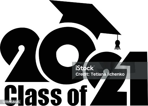 istock Graduation 2021. Class of 2021. Logo, banner, sticker. Hat. College and University. 1314958615