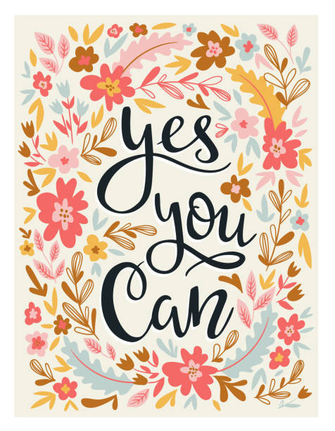 Hand drawn vector flowers card. Bright floral  illustration with motivating quote 'Yes,  you can'. vector art illustration