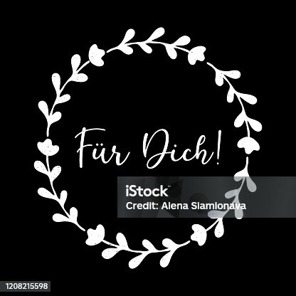 istock Hand sketched Fuer Dich German quote, meaning For you. Romantic calligraphy phrase. Lettering for design, print, poster, clothes, card, invitation, banner template typography. 1208215598