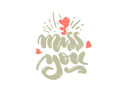 hand-drawing lettering "I miss you"