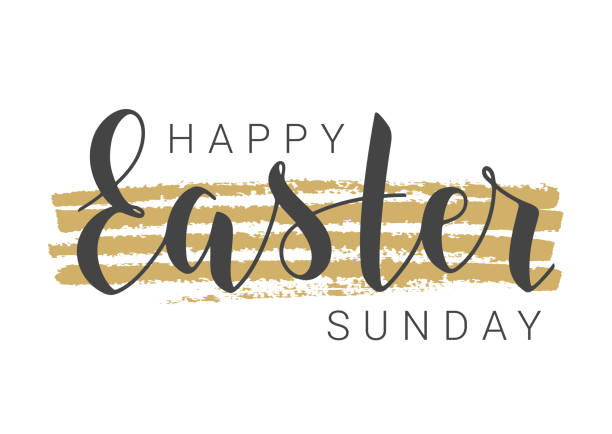 Handwritten Lettering of Happy Easter Sunday. Vector Illustration. Vector Stock Illustration. Handwritten Lettering of Happy Easter Sunday. Template for Banner, Card, Label, Postcard, Poster, Sticker, Print or Web Product. Objects Isolated on White Background. easter sunday stock illustrations