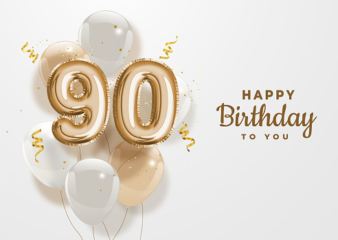 Happy 90th birthday gold foil balloon greeting background.