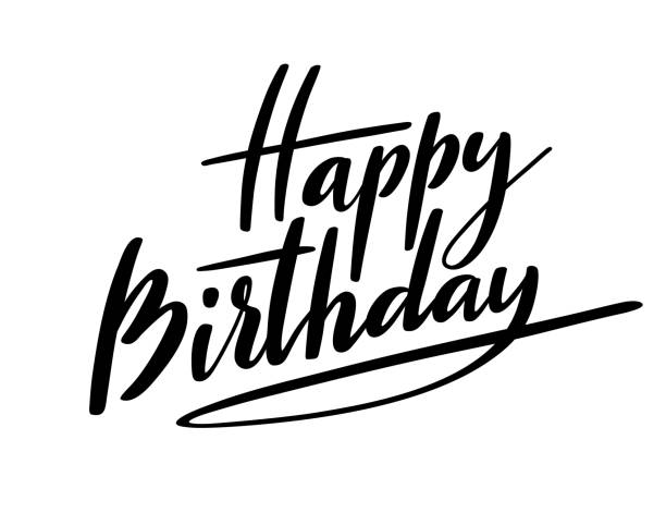 Happy Birthday greeting card Happy Birthday typography with hand-drawn lettering. Vector illustration. happy birthday words stock illustrations