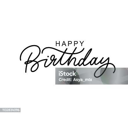 istock Happy Birthday hand drawn black lettering 1132834096