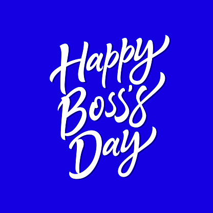 Happy Boss's Day - vector hand drawn brush pen lettering. White text on blue background. High quality calligraphy for invitation, print, poster. Celebration card for your employer, head, chief vector