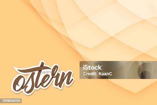 istock Happy Easter German text lettering for Paschal greeting card. Vector springtime holiday Frohe Ostern calligraphy font on abstract background stock illustration 1398060151