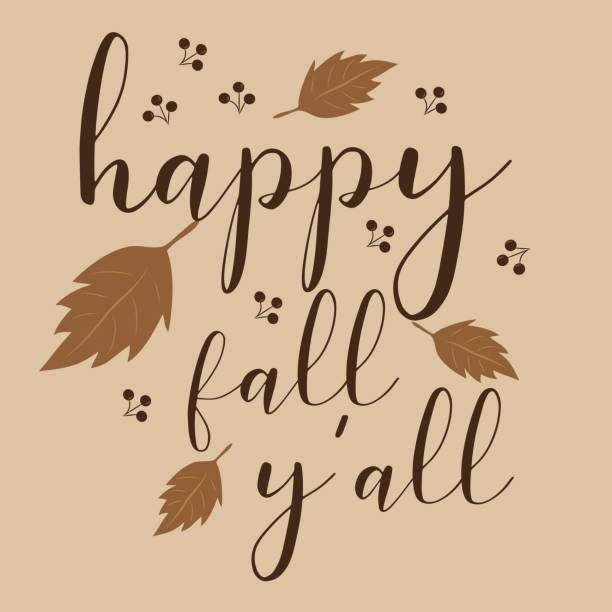 happy fall y'all, autumn text. - rainy weather quotes stock illustrati...