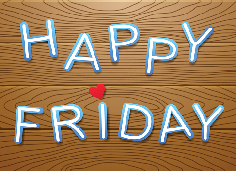'Happy Friday' letters on wooden background
