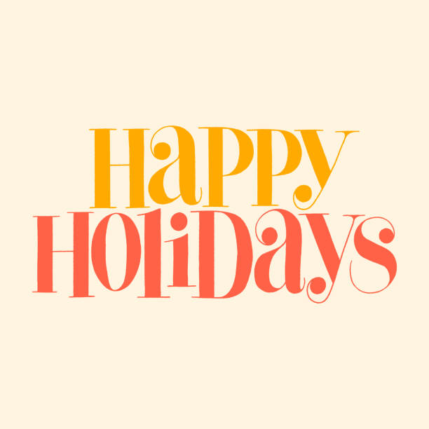 happy holidays ręcznie rysowany cytat z napisem - happy holidays stock illustrations