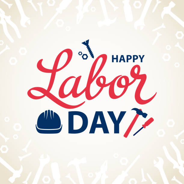 Happy Labor Day Let's celebrate and honor the labor movement on the holiday of Labor Day with work helmet, hammer, screw driver, screw and nut fastener labor day stock illustrations
