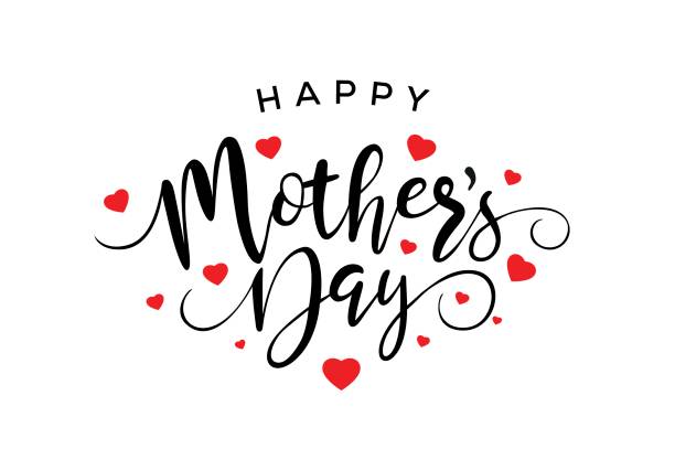 Happy Mothers Day Calligraphy Happy Mothers Day Calligraphy mothers day stock illustrations