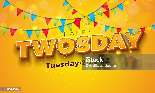 istock Happy Twosday Illustration with Tuesday 2-22-22 Letter and Colorful Light Bulb on Shiny Dark Background. Vector 22 February 2022 Special Day Theme Design for Flyer, Greeting Card, Banner, Holiday Poster or Party Invitation. 1368541642