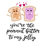 Hand drawn cartoon characters. You are the Peanut Butter to my Jelly phrase. Happy Valentine's day lettering vector card. Typography poster with handwritten calligraphy text