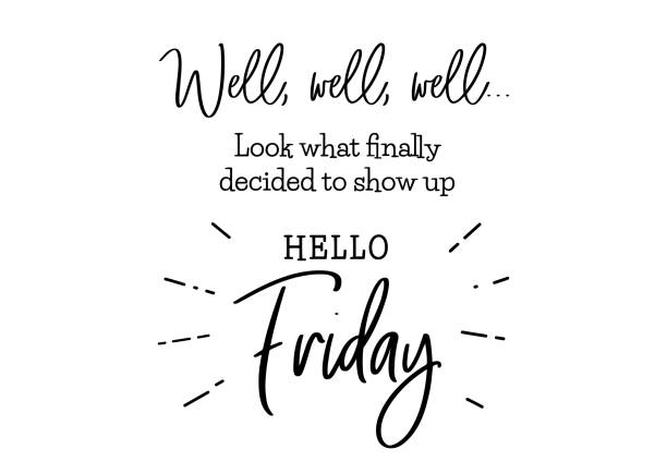 hello friday cute lettering Hello friday. Funny brush lettering for Friday. Modern calligraphy sign. Social media content. Cute template for a planner, journal, calendar. Typographic vector illustration. happy friday stock illustrations