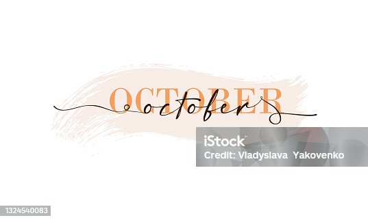 istock Hello October card. One line. Lettering poster with text October. Vector EPS 10. Isolated on white background 1324540083