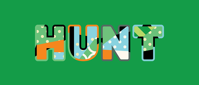 Hunt Concept Word Art Illustration