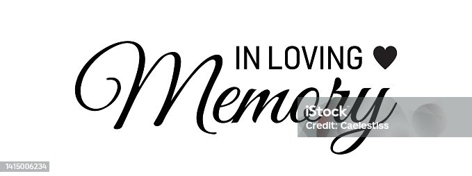 istock IIn loving memory. Vector black ink lettering isolated on white background. Funeral cursive calligraphy, memorial, condolence card clip art 1415006234