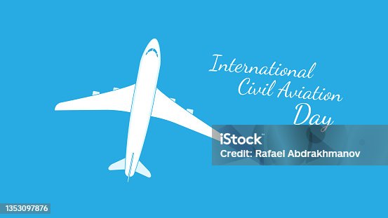 istock International Civil Aviation Day. Vector illustration of an airplane top view on a blue background. Aviation holiday poster 1353097876