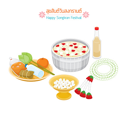 Items For Religious Traditions In Songkran Day, Happy Songkran Festival, Tradition Thai New Year, Suk San Wan Songkran (Translate-Happy Songkran Festival)