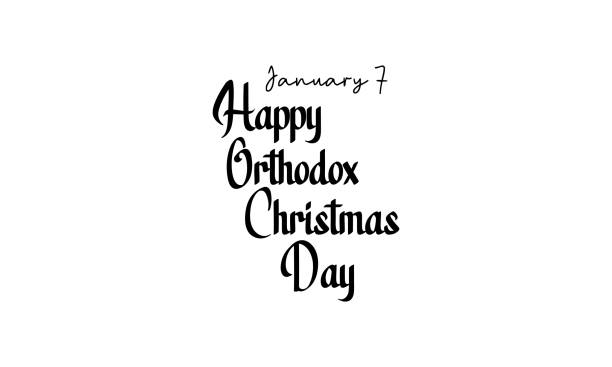 January 07 - Calligraphic hand lettering design for Happy orthodox Christmas day. vector illustration design for banner, poster, tshirt, card. January 07 - Calligraphic hand lettering design for Happy orthodox Christmas day. vector illustration design for banner, poster, tshirt, card. orthodox church stock illustrations