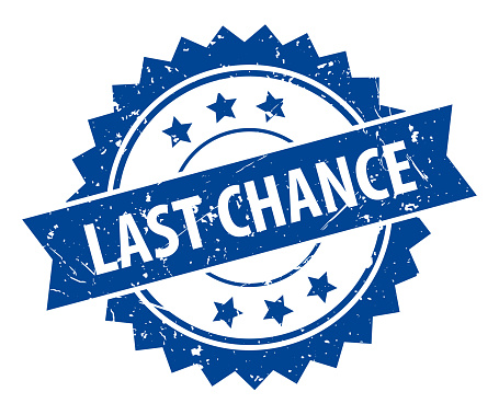 Last Chance - Stamp, Imprint, Seal Template. Grunge Effect. Vector Stock Illustration