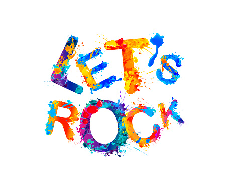 Let’s rock. Vector inscription of watercolor splash paint vector