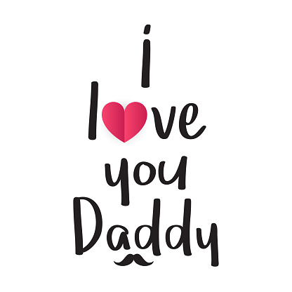 I love you daddy with cute heart, Father's day card vector illustration.