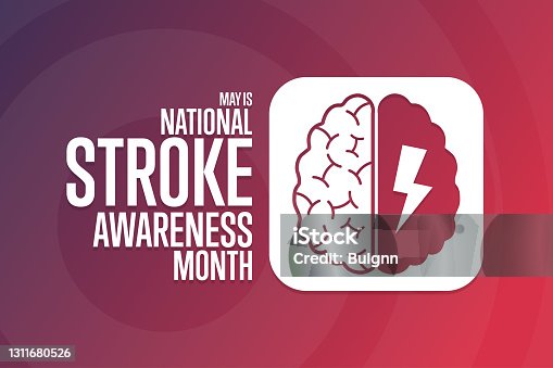 istock May is National Stroke Awareness Month. Holiday concept. Template for background, banner, card, poster with text inscription. Vector EPS10 illustration. 1311680526