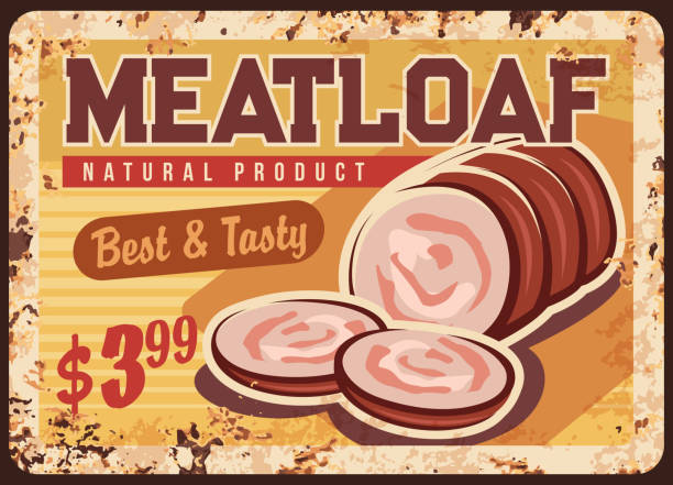 Meatloaf, sausage rusty metal plate, vector sign Meatloaf, sausage rusty metal plate, vector vintage rust tin sign for wurst market promo, retro poster, ferruginous price tag for butcher shop production, gourmet delicatessen meal, bbq sliced snack meat loaf stock illustrations