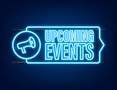 istock Megaphone, business concept with text upcoming events. Neon icon. Vector stock illustration 1346227304