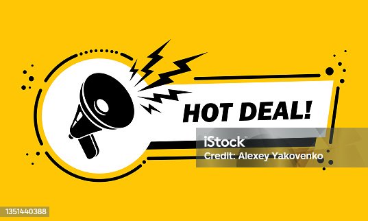 istock Megaphone with Hot deal speech bubble banner. Loudspeaker. Label for business, marketing and advertising. Vector on isolated background. EPS 10 1351440388