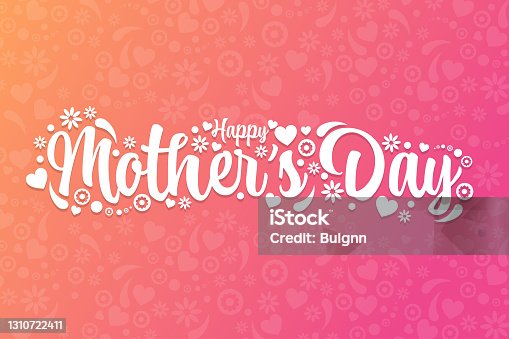istock Mother's Day. Holiday concept. Template for background, banner, card, poster with text inscription. Vector EPS10 illustration. 1310722411