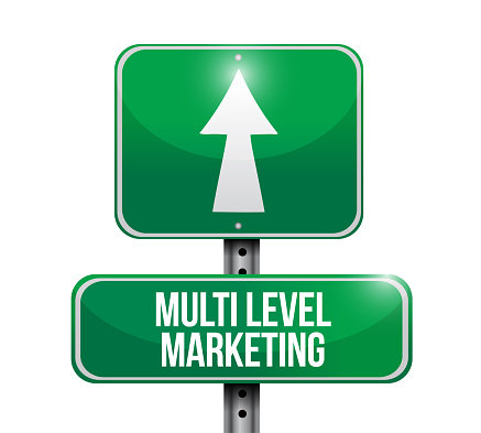 Multi level marketing sign