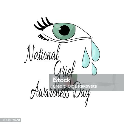 istock National Grief Awareness Day, crying eye for banner or thematic poster 1331507520